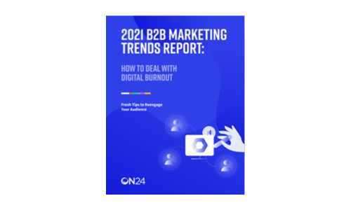 2021 Rapport sur les tendances marketing B2B: Comment gérer l